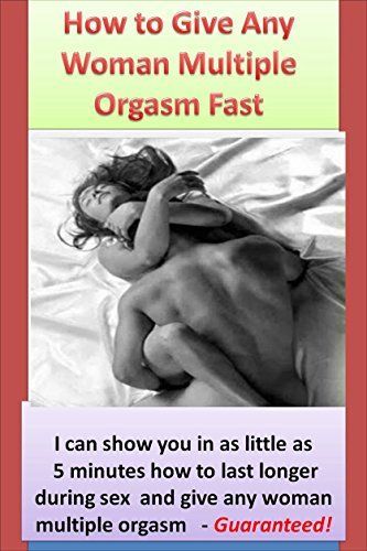 Tootsie reccomend Multiple orgasm woman